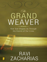 Ravi Zacharias The Grand Weaver_ How God Shape - (1).pdf